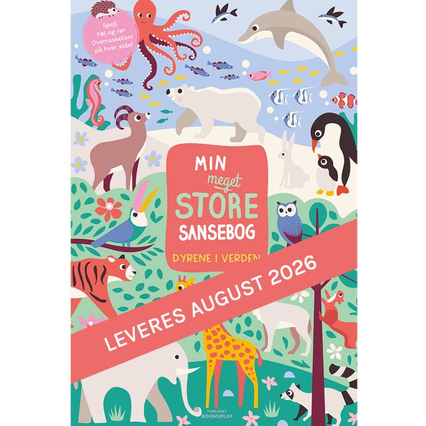 Forlaget ROOM2PLAY - Min meget store sansebog - Dyrene i verden